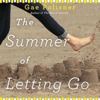 The Summer of Letting Go