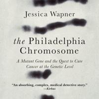The Philadelphia Chromosome Lib/E