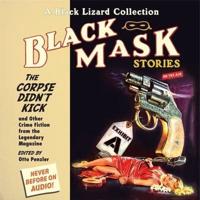 Black Mask 9: The Corpse Didn't Kick Lib/E