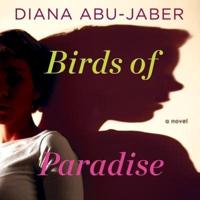 Birds of Paradise Lib/E