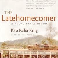 The Latehomecomer Lib/E
