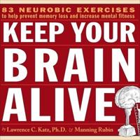 Keep Your Brain Alive Lib/E