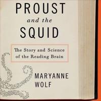 Proust and the Squid Lib/E