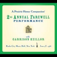 A Prairie Home Companion: The 2nd Annual Farewell Performance