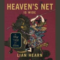 Heaven's Net Is Wide Lib/E