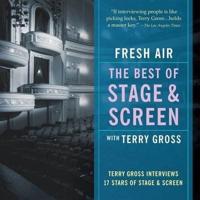 Fresh Air: The Best of Stage and Screen Lib/E
