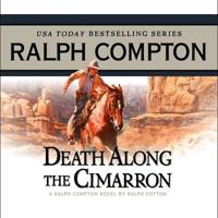 Death Along the Cimarron Lib/E