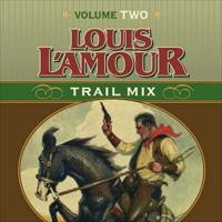 Trail Mix Volume Two Lib/E