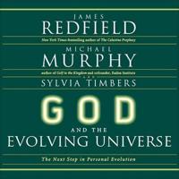 God and the Evolving Universe Lib/E