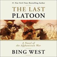 The Last Platoon Lib/E