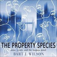 The Property Species Lib/E