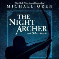 The Night Archer Lib/E