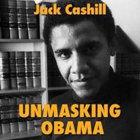 Unmasking Obama Lib/E