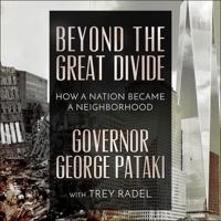 Beyond the Great Divide Lib/E