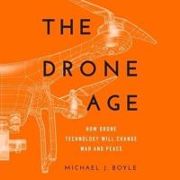 The Drone Age Lib/E