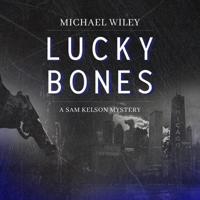 Lucky Bones Lib/E