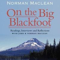 On the Big Blackfoot Lib/E