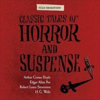 Classic Tales of Horror and Suspense Lib/E