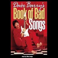 Dave Barry's Book of Bad Songs Lib/E