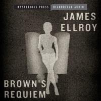 Brown's Requiem Lib/E