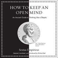 How to Keep an Open Mind Lib/E