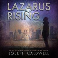 Lazarus Rising Lib/E