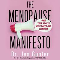 The Menopause Manifesto Lib/E
