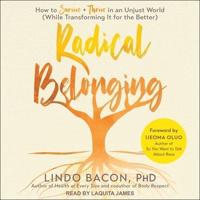 Radical Belonging Lib/E