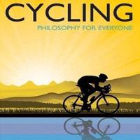 Cycling - Philosophy for Everyone Lib/E