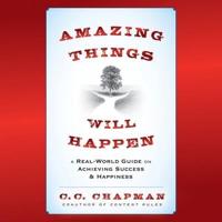 Amazing Things Will Happen Lib/E