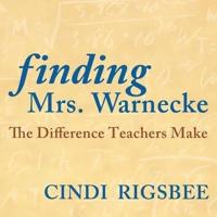 Finding Mrs. Warnecke Lib/E