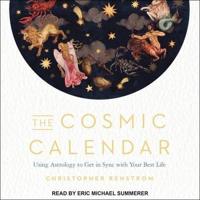 The Cosmic Calendar Lib/E