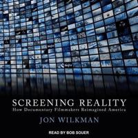 Screening Reality