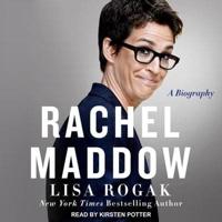 Rachel Maddow Lib/E
