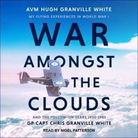 War Amongst the Clouds Lib/E