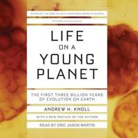 Life on a Young Planet Lib/E