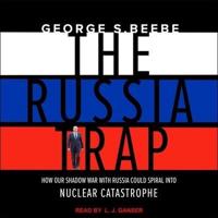 The Russia Trap Lib/E