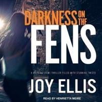 Darkness on the Fens Lib/E