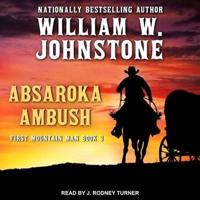 Absaroka Ambush Lib/E