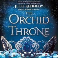 The Orchid Throne Lib/E