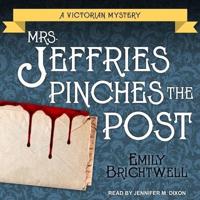 Mrs. Jeffries Pinches the Post Lib/E