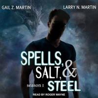 Spells, Salt, & Steel Lib/E