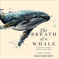 The Breath of a Whale Lib/E