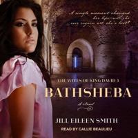 Bathsheba Lib/E