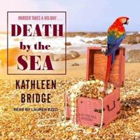 Death by the Sea Lib/E