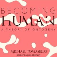 Becoming Human Lib/E