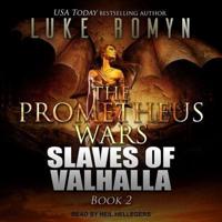 Slaves of Valhalla Lib/E