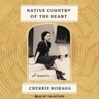 Native Country of the Heart Lib/E