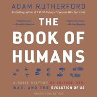 The Book of Humans Lib/E