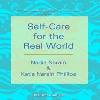 Self-Care for the Real World Lib/E